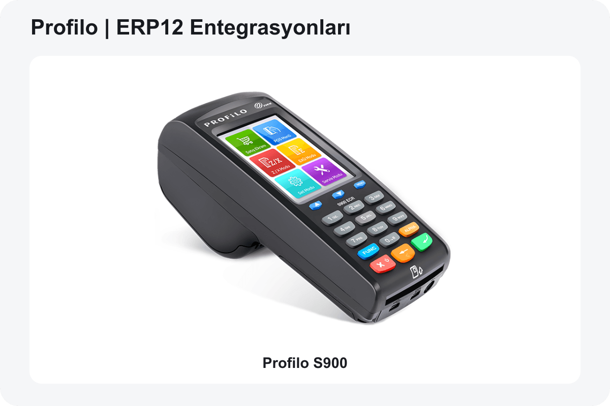 Profilo — ERP12 entegre modeller: S900